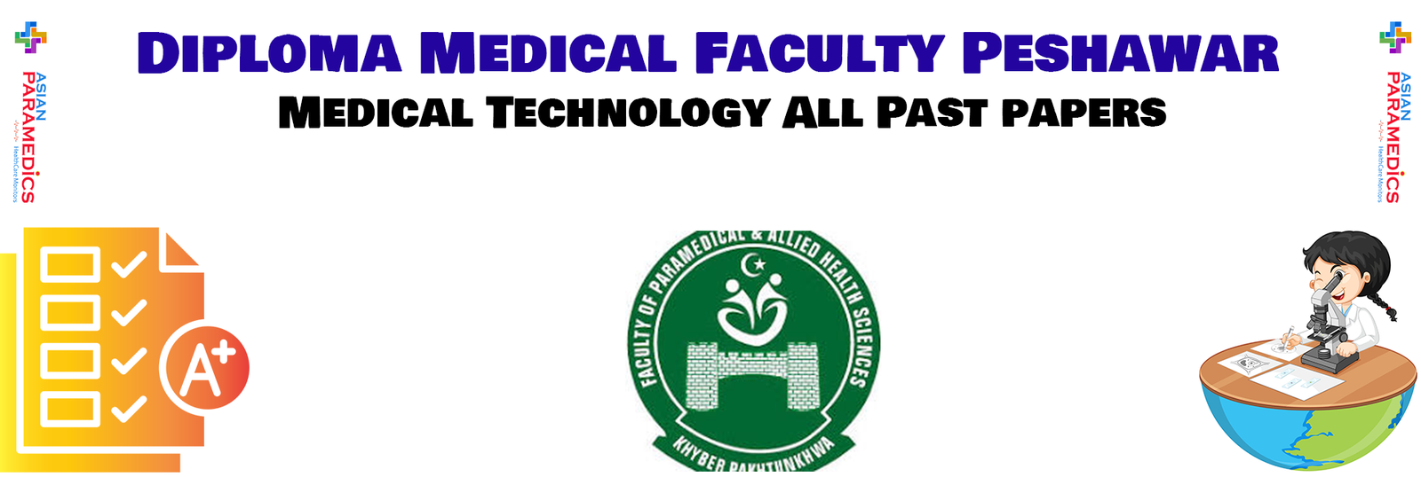 Diploma Medical Faculty Peshawar all past papers